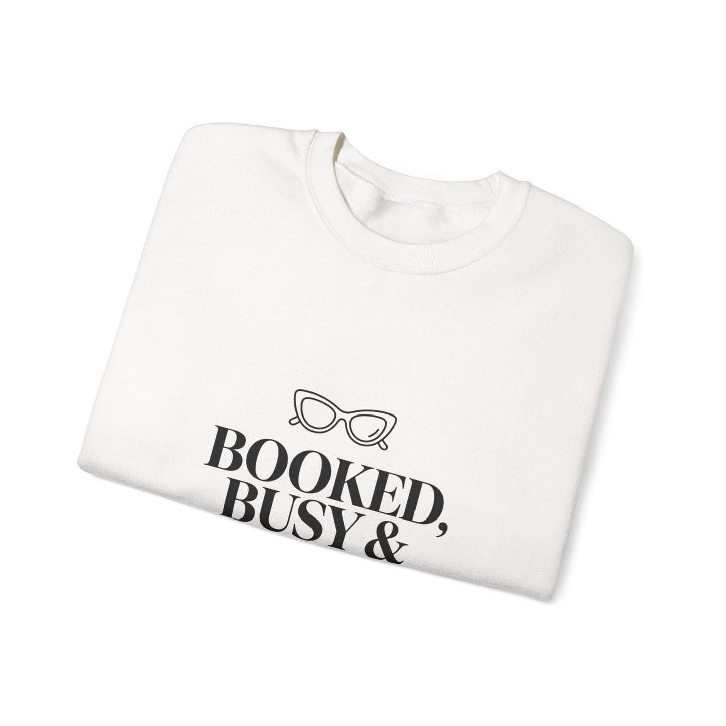 BOOKED, BUSY & BEST DRESSED Crewneck Sweatshirt | Parisian chic, magazine font