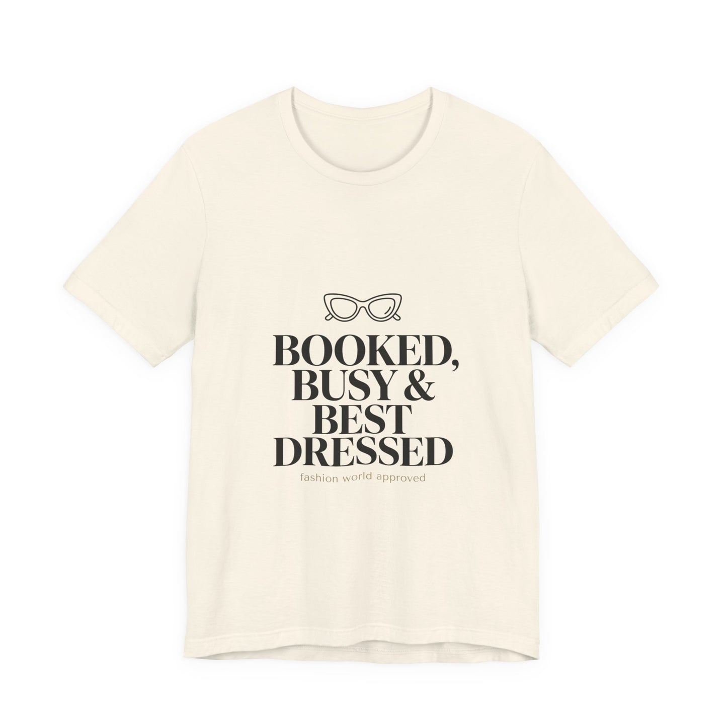 Booked Busy & Best Dressed Tee | Comfortable- Women wear