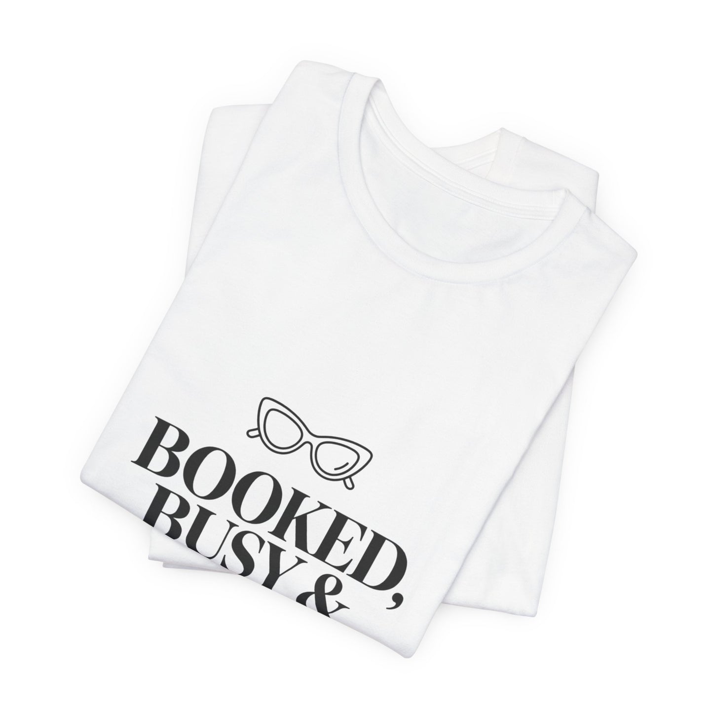Booked Busy & Best Dressed Tee | Comfortable- Women wear