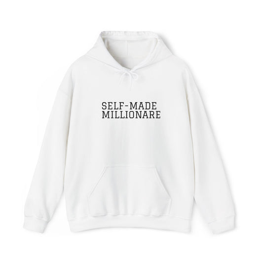 Self-Made Millionaire Hoodie — Minimalist Motivational Sweatshirt