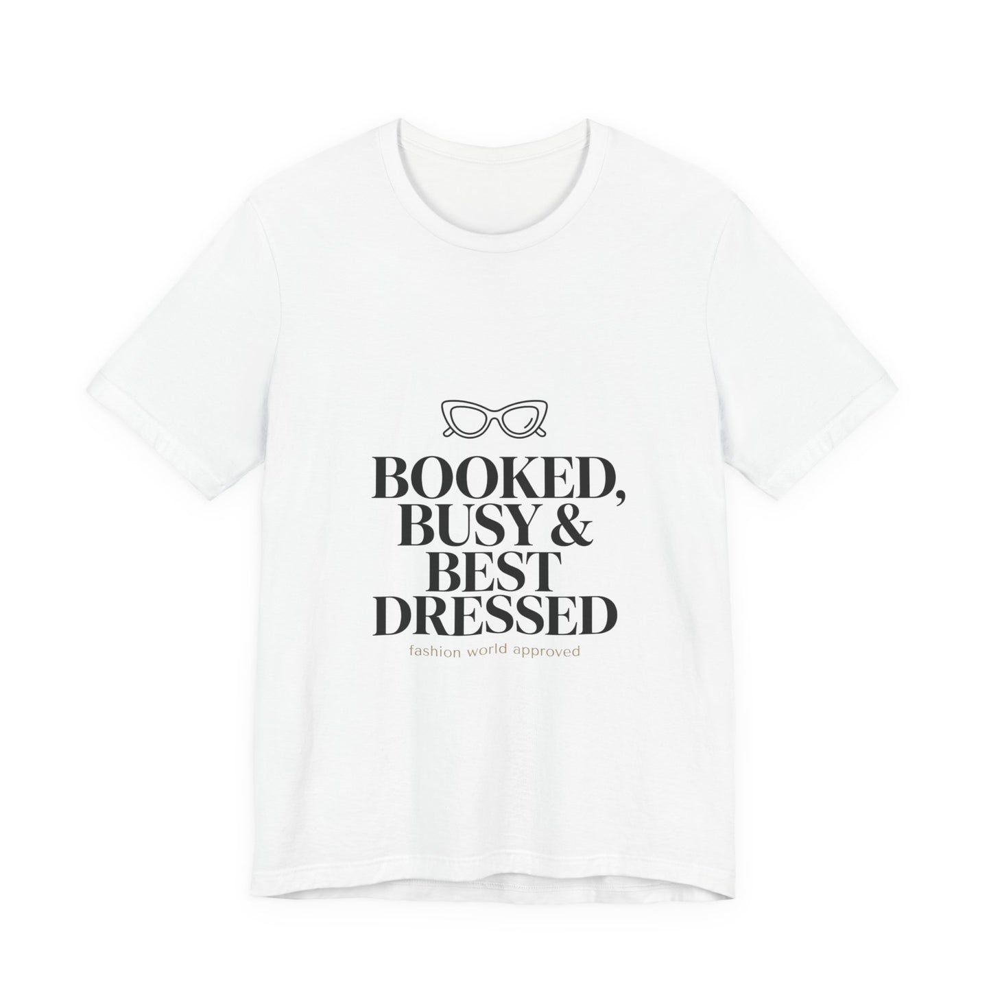 Booked Busy & Best Dressed Tee | Comfortable- Women wear
