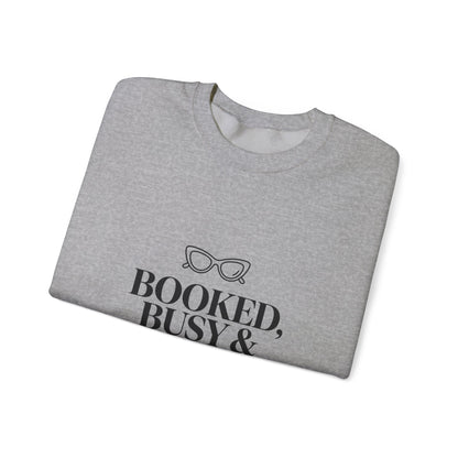 BOOKED, BUSY & BEST DRESSED Crewneck Sweatshirt | Parisian chic, magazine font