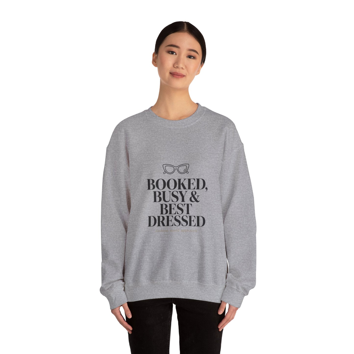 BOOKED, BUSY & BEST DRESSED Crewneck Sweatshirt | Parisian chic, magazine font