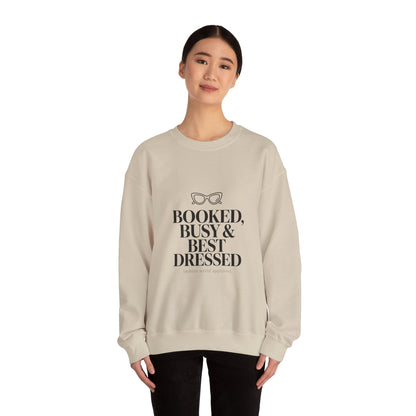 BOOKED, BUSY & BEST DRESSED Crewneck Sweatshirt | Parisian chic, magazine font