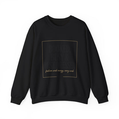 Booked, Busy & Best Dressed Sweatshirt — Cozy Crewneck for Busy Women